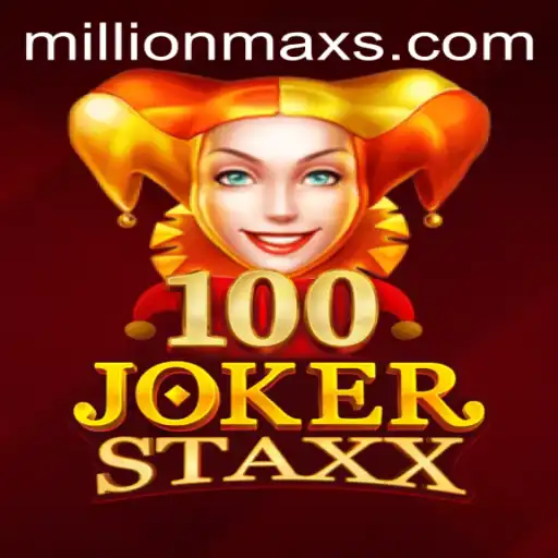 Discover the Thrilling World of 100JokerStaxx and the MILLIONMAX Challenge