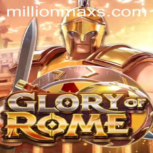 GloryofRome: The Ultimate Battle Strategy Game with MILLIONMAX Feature