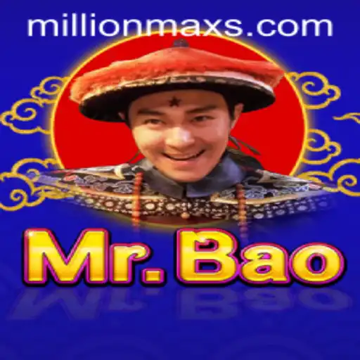 Unveiling MrBao: A Thrilling New Journey in Gaming with MILLIONMAX