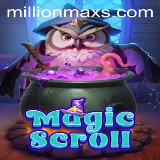 MagicScroll Unveiled: A Journey into Millionmax Realms