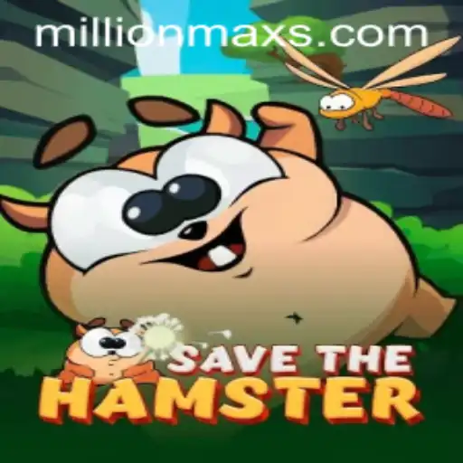 SavetheHamster Game Overview: Exploring the MILLIONMAX Adventure